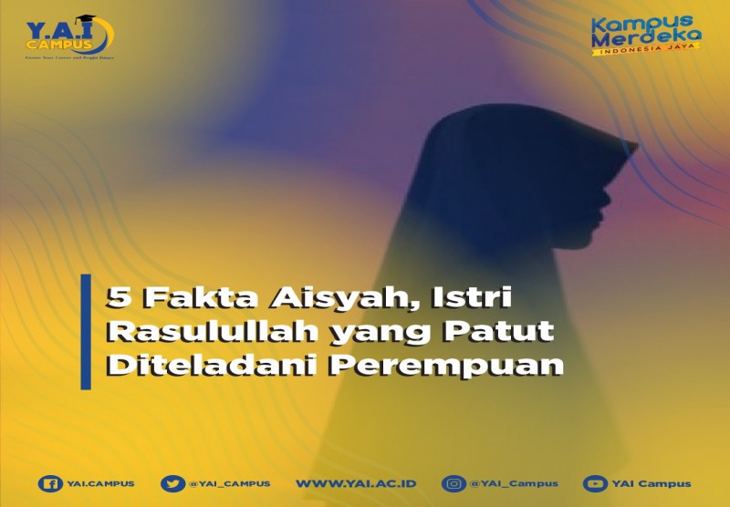 5 Fakta Aisyah, Istri Rasulullah yang Patut Diteladani Perempuan